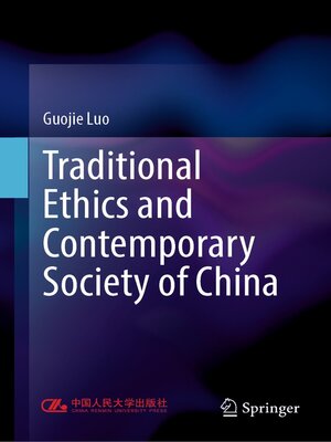 cover image of Traditional Ethics and Contemporary Society of China